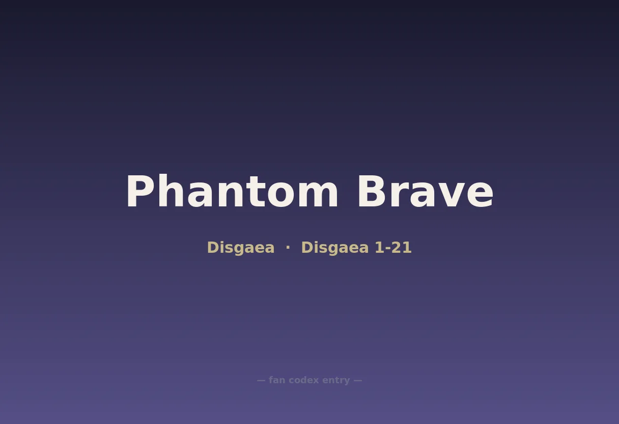Phantom Brave